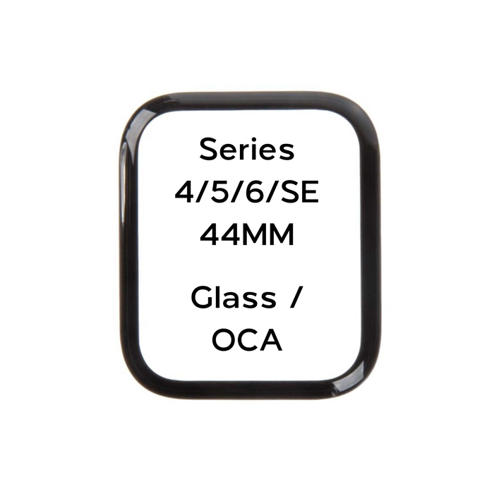 For Apple Watch Series 4/5/6/SE (44MM) - Glass/OCA